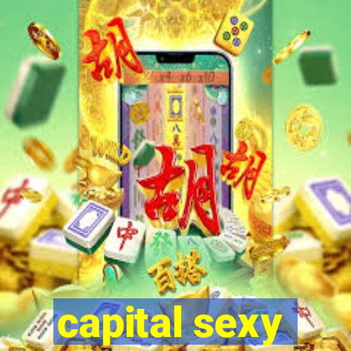 capital sexy